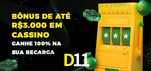 D11 melhor bônus de depósito